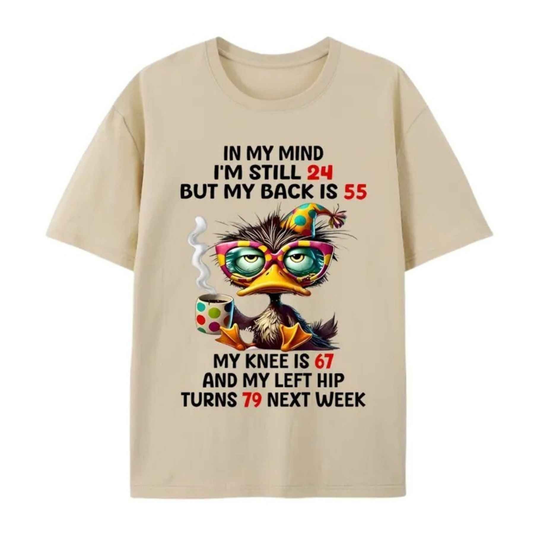 "In My Mind I'm Still 24" – Funny Duck Back Pain Personality Top