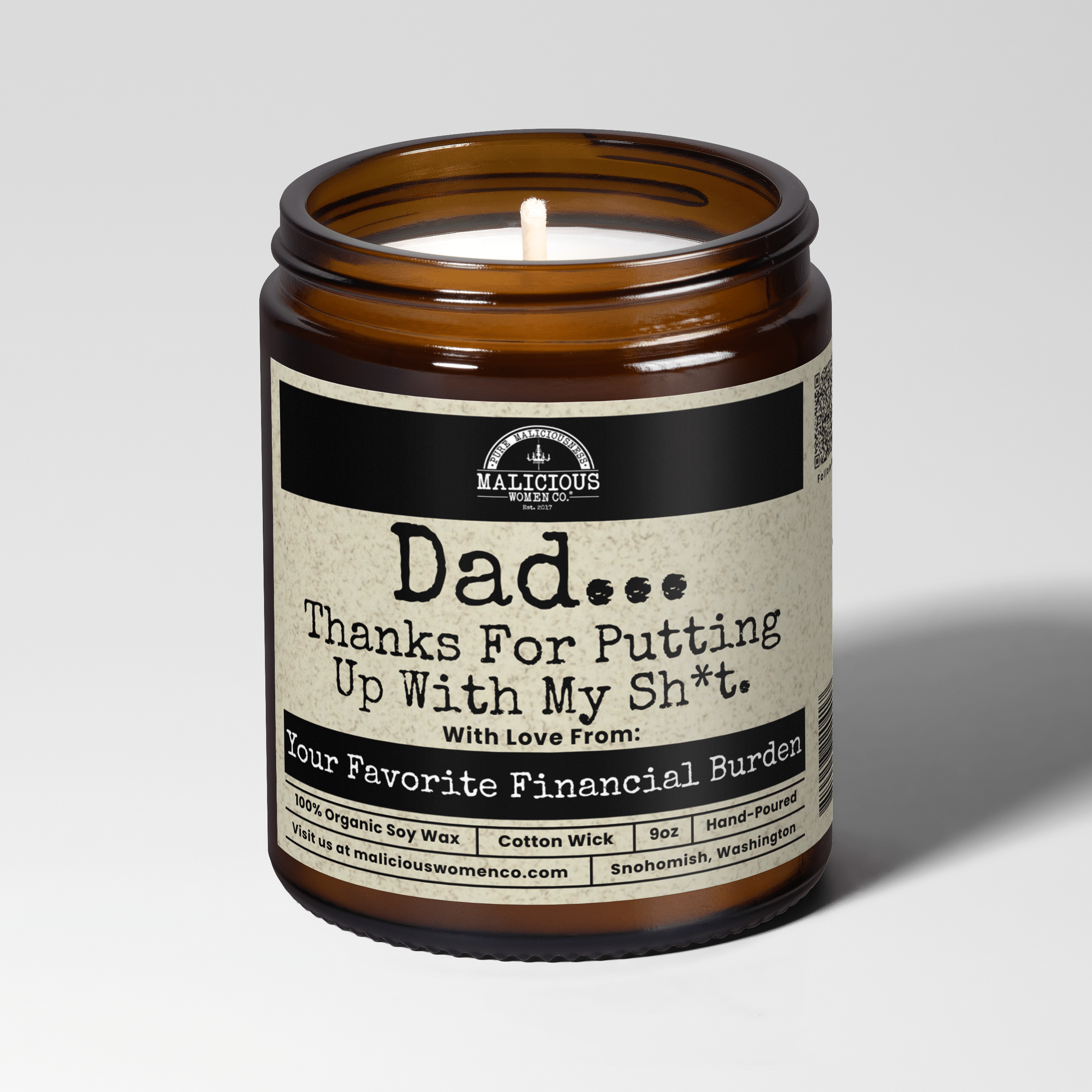 Dad... Thanks For Putting Up With My Sh*t 9oz Family Candle Malicious Women Co