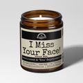 I Miss Your Face! 💕 9oz Bestie Candle | Funny Gift