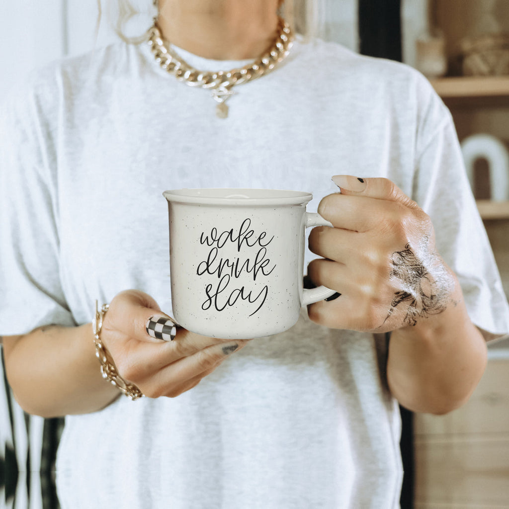 Wake Drink Slay-3